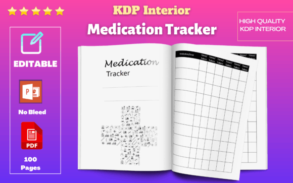 Medication Tracker, KDP Interior: Streamlining Health Management